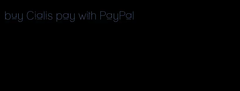 buy Cialis pay with PayPal