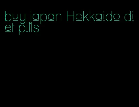 buy japan Hokkaido diet pills