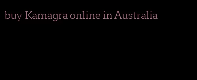 buy Kamagra online in Australia