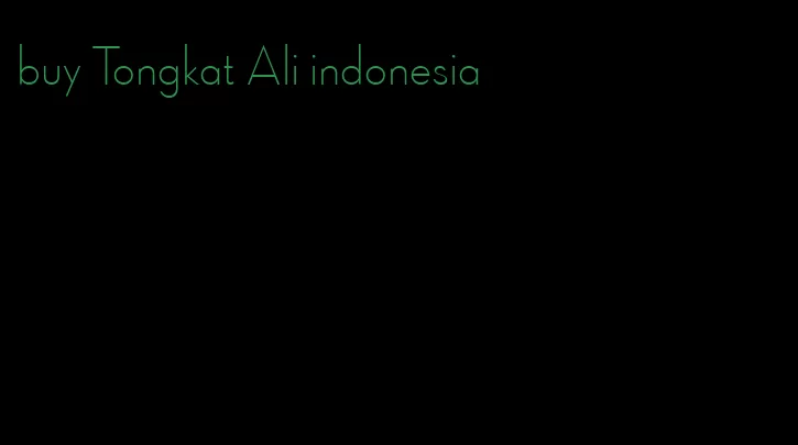 buy Tongkat Ali indonesia