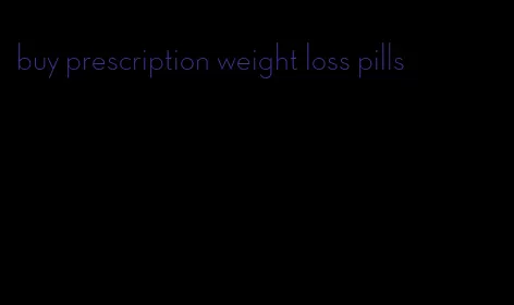 buy prescription weight loss pills