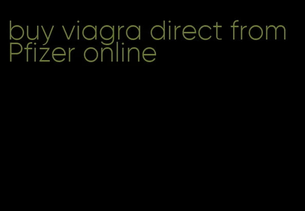 buy viagra direct from Pfizer online