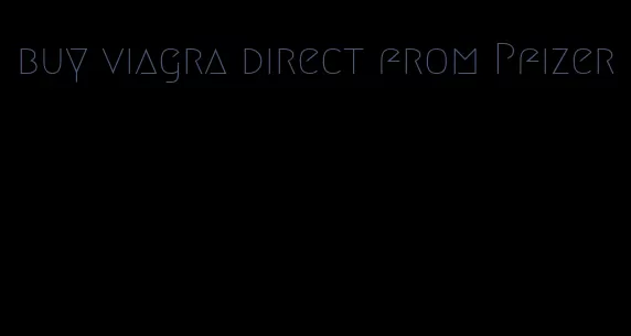 buy viagra direct from Pfizer