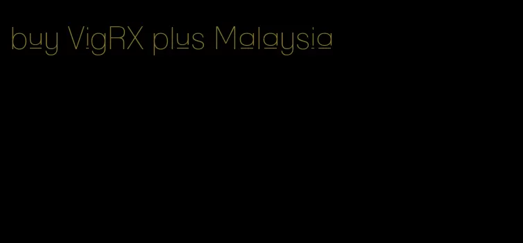 buy VigRX plus Malaysia