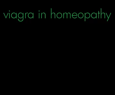 viagra in homeopathy