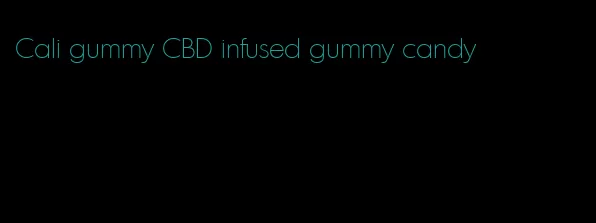 Cali gummy CBD infused gummy candy