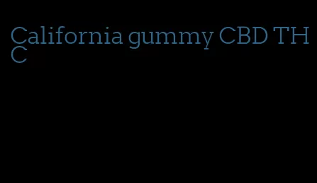 California gummy CBD THC