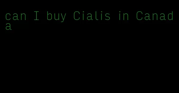 can I buy Cialis in Canada