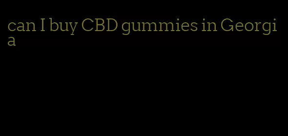 can I buy CBD gummies in Georgia