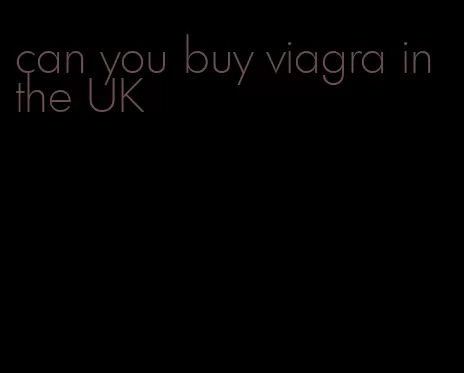 can you buy viagra in the UK