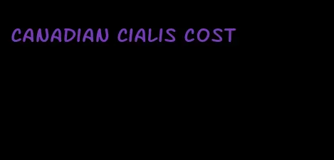 Canadian Cialis cost