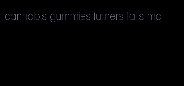 cannabis gummies turners falls ma