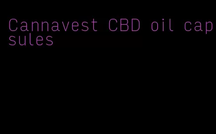 Cannavest CBD oil capsules