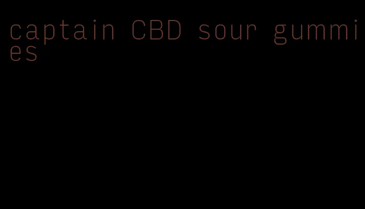 captain CBD sour gummies