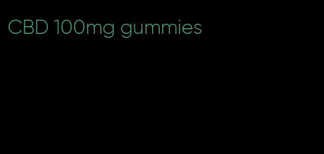 CBD 100mg gummies