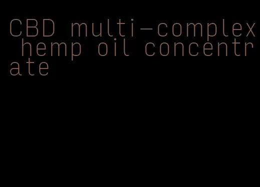 CBD multi-complex hemp oil concentrate