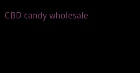 CBD candy wholesale