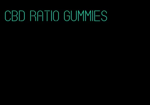 CBD ratio gummies