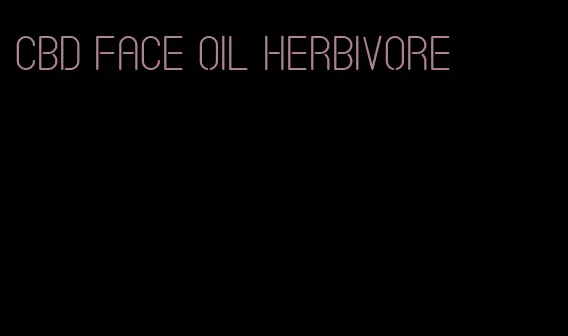 CBD face oil herbivore