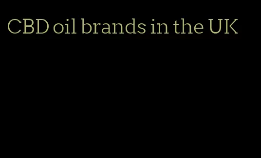 CBD oil brands in the UK