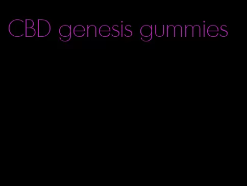 CBD genesis gummies