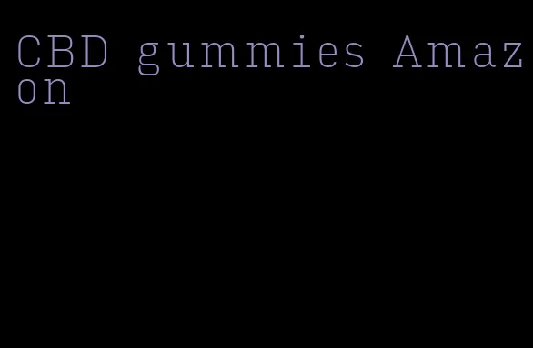 CBD gummies Amazon