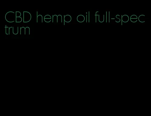 CBD hemp oil full-spectrum