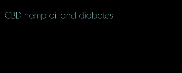 CBD hemp oil and diabetes