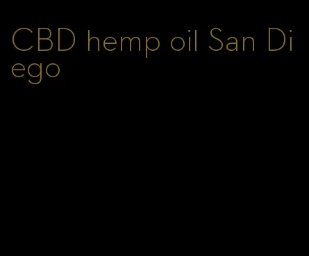 CBD hemp oil San Diego