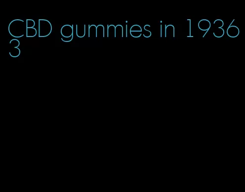 CBD gummies in 19363