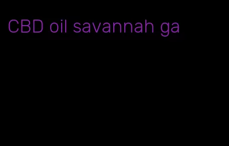 CBD oil savannah ga