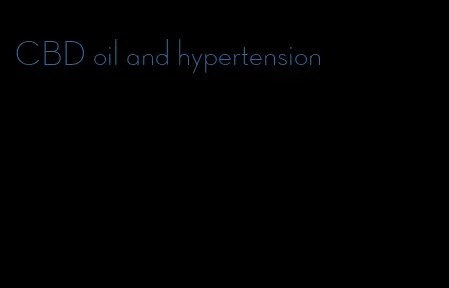 CBD oil and hypertension