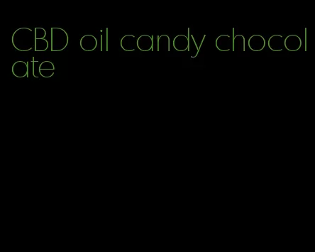 CBD oil candy chocolate