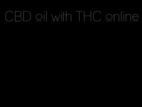 CBD oil with THC online