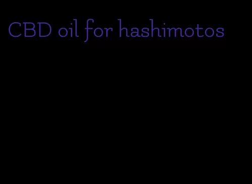 CBD oil for hashimotos