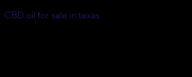 CBD oil for sale in texas