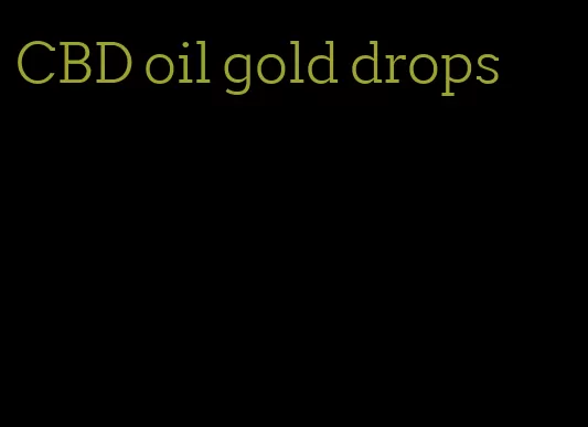 CBD oil gold drops