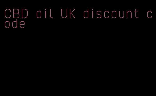 CBD oil UK discount code