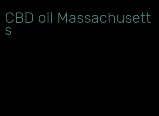 CBD oil Massachusetts