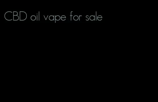 CBD oil vape for sale