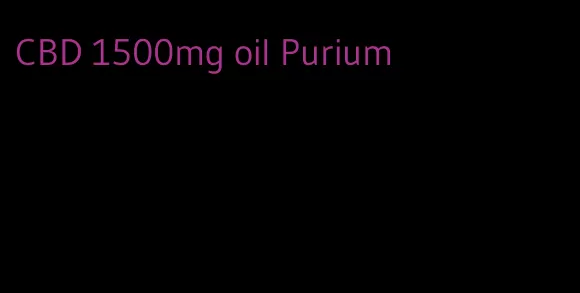 CBD 1500mg oil Purium