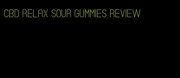 CBD relax sour gummies review