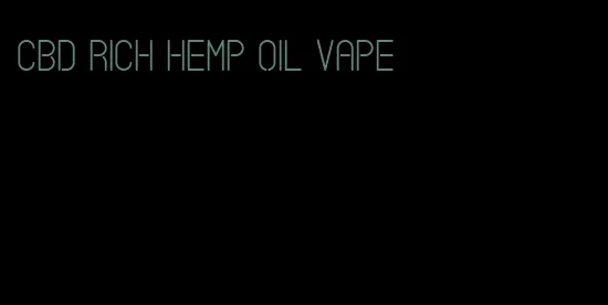 CBD rich hemp oil vape