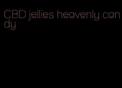 CBD jellies heavenly candy