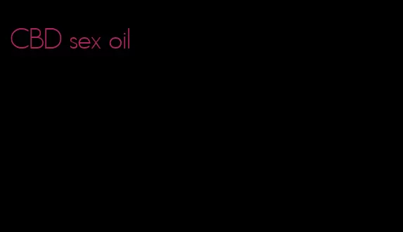 CBD sex oil