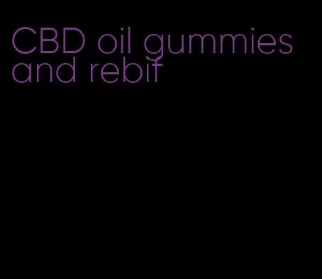 CBD oil gummies and rebif