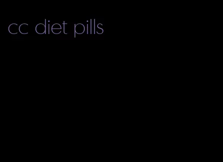 cc diet pills