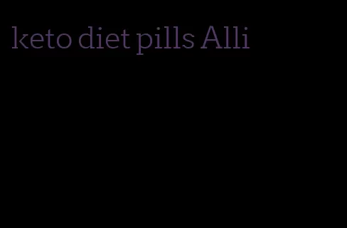 keto diet pills Alli