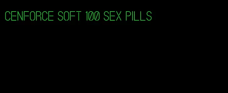 Cenforce soft 100 sex pills